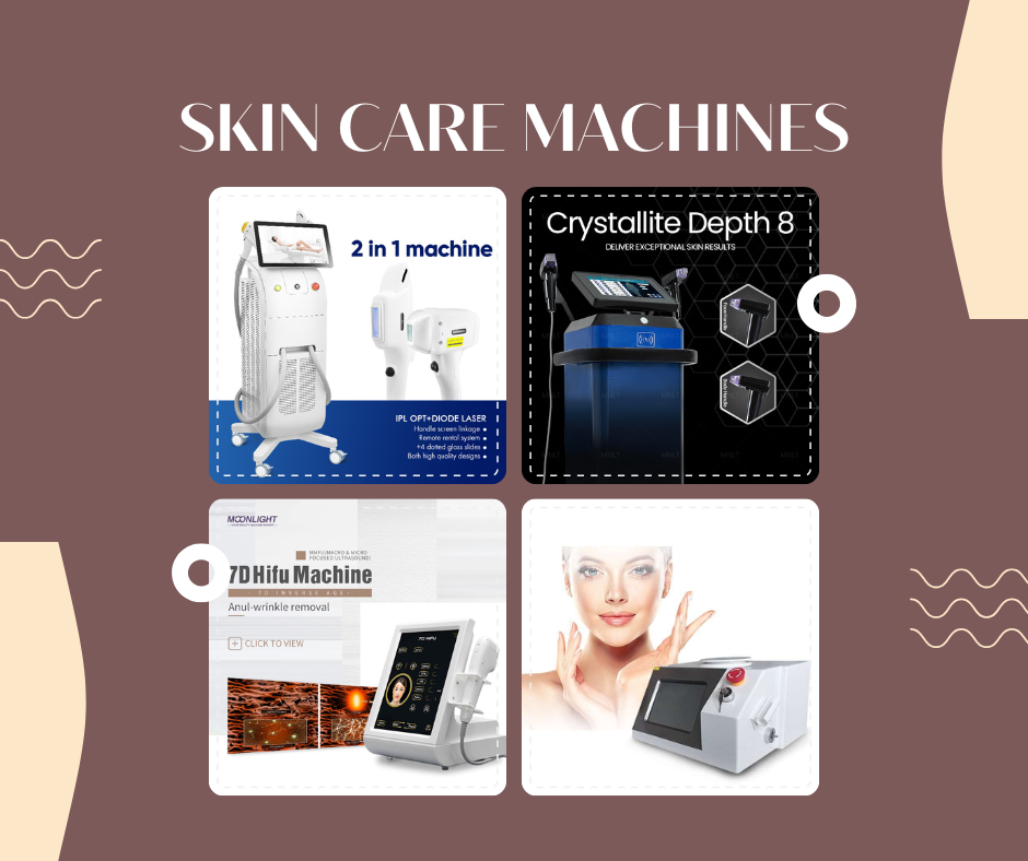 Skin Care Machines